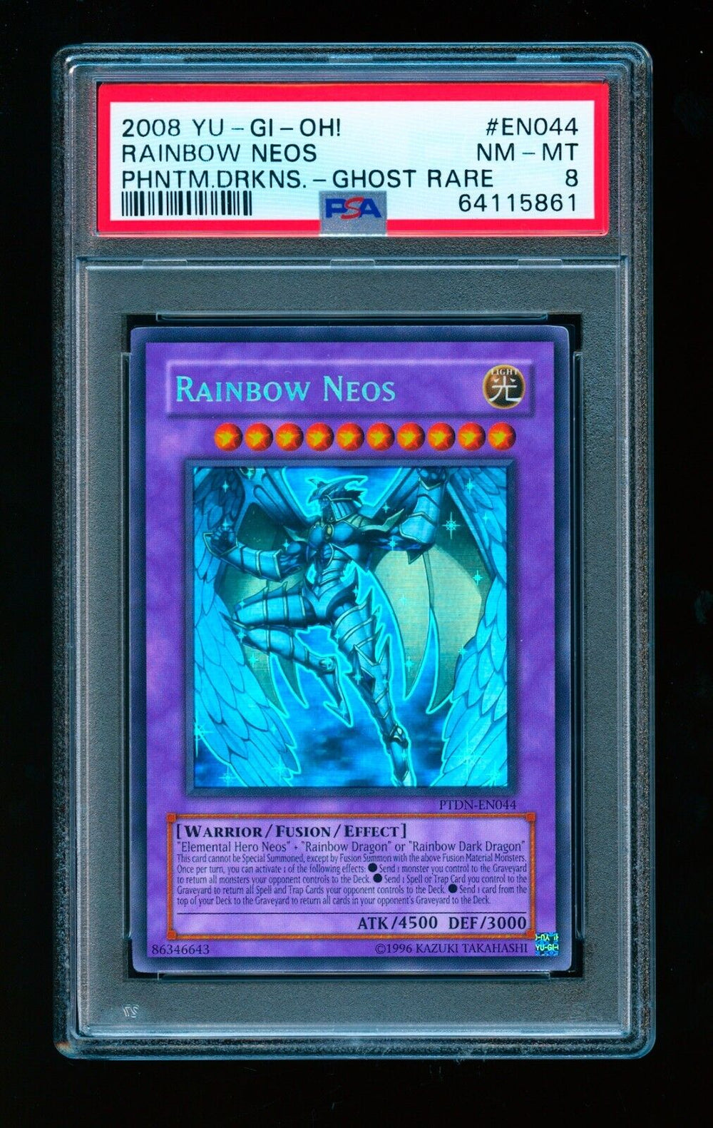 2008 Yu-Gi-Oh! Phantom Darkness PTDN-EN044 Rainbow Neos Ghost Rare PSA 8